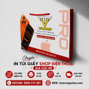 IN TÚI ĐIỆN THOẠI MẪU MỚI NHẤT - GIÁ CỰC RẺ